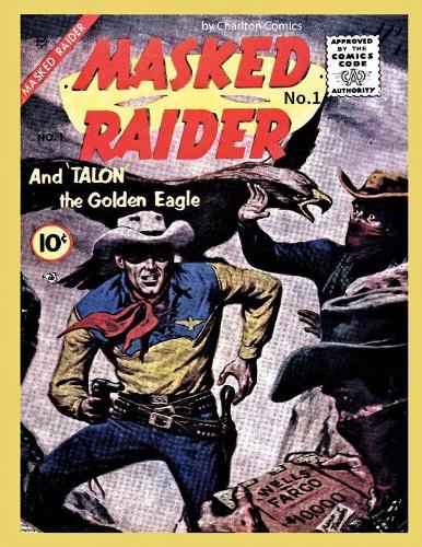 Masked Raider #1