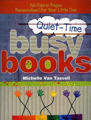 Quiet-Time Busy Books