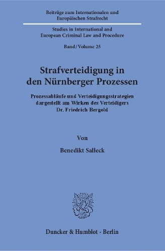 Strafverteidigung in Den Nurnberger Prozessen