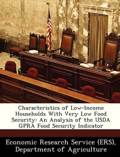 Characteristics of Low-Income Households with Very Low Food Security