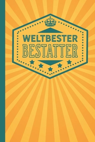 Weltbester Bestatter