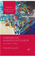International Migration into Europe