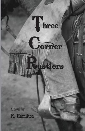 Three Corner Rustlers