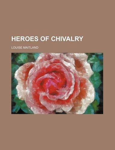 Heroes of Chivalry