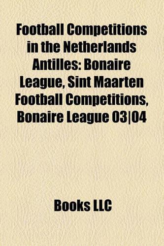 Football Competitions in the Netherlands Antilles