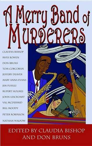 A Merry Band of Murderers