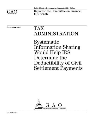 Gao-05-747 Tax Administration