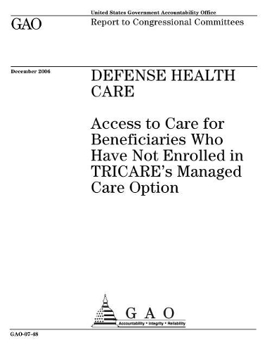 Gao-07-48 Defense Health Care