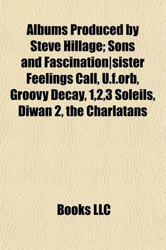 Albums Produced by Steve Hillage