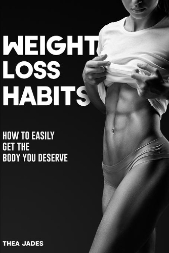 Weight Loss Habits