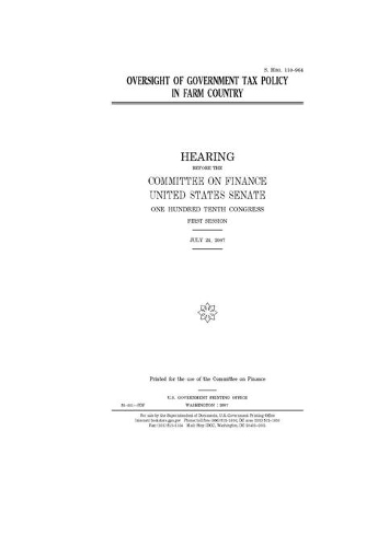 Oversight of government tax policy in farm country