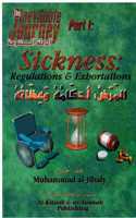 Sickness : Regulations & Exhortations