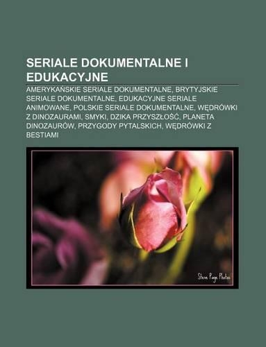 Seriale Dokumentalne I Edukacyjne