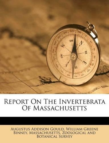 Report on the Invertebrata of Massachusetts