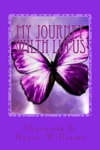 My Journey Wilth Lupus