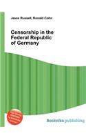 Censorship in the Federal Republic of Germany
