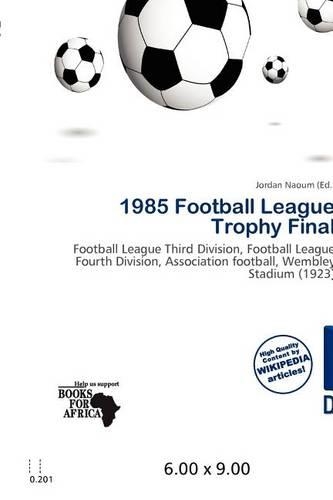1985 Football League Trophy Final