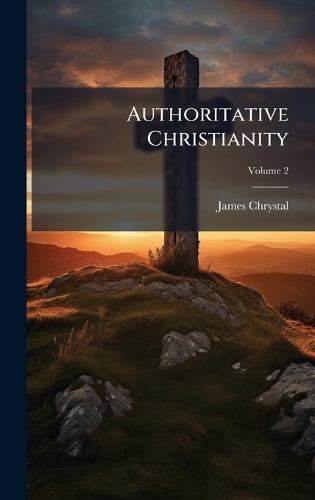 Authoritative Christianity