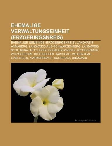 Ehemalige Verwaltungseinheit (Erzgebirgskreis)