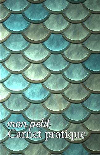 Mon petit Carnet pratique