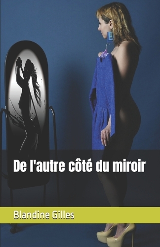 De l'autre côté du miroir