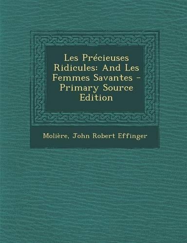Les Precieuses Ridicules