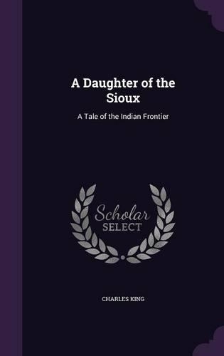 A Daughter of the Sioux