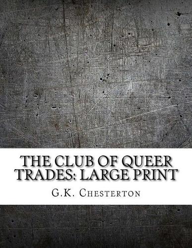 The Club of Queer Trades