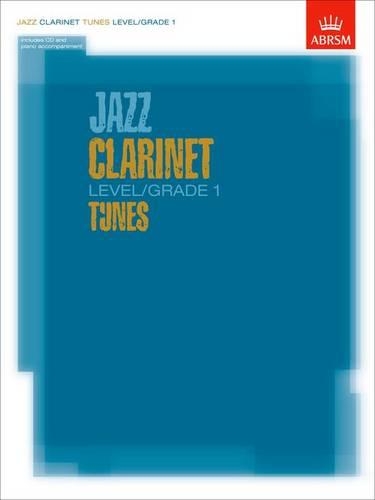 Jazz Clarinet Tunes, Level/Grade 1