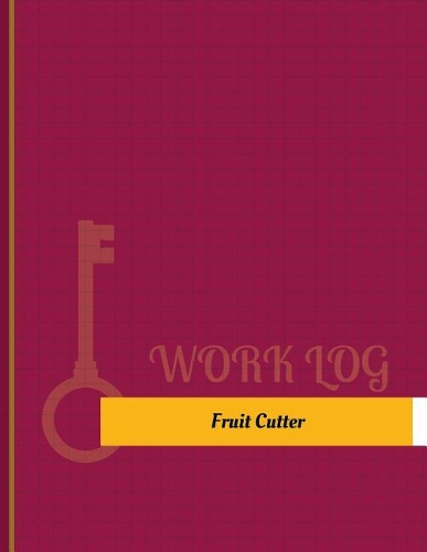 Fruit Cutter Work Log