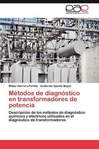 Métodos de diagnóstico en transformadores de potencia