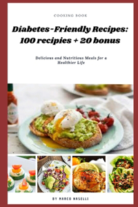Diabetes-Friendly Recipies