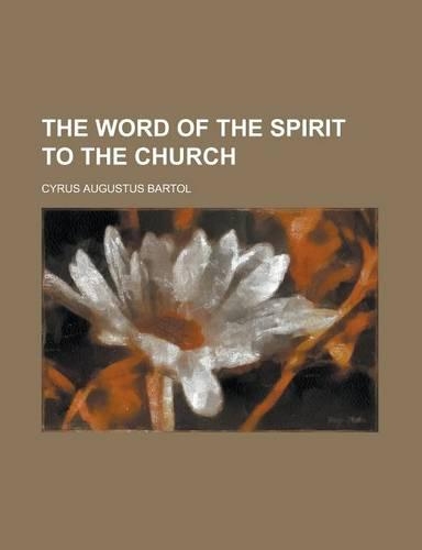 The Word of the Spirit to the Church