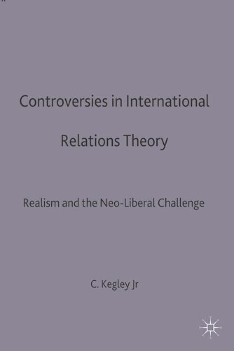 Controversies in International Relations Theory