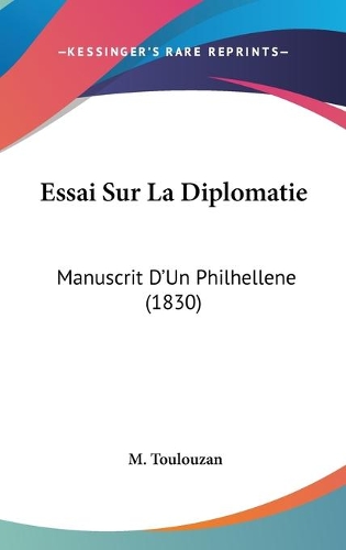 Essai Sur La Diplomatie