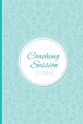 Coaching Session Journal