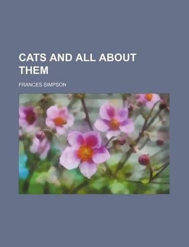 Cats and All about Them