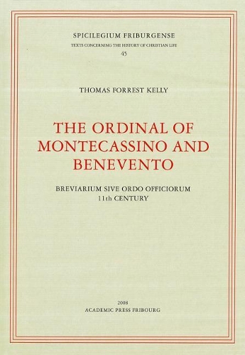 The Ordinal of Montecassino and Benevento