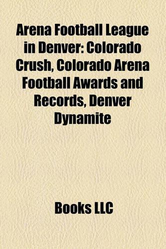 Arena Football League in Denver