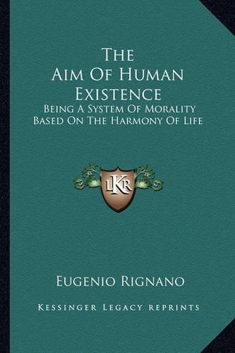The Aim Of Human Existence