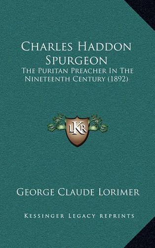 Charles Haddon Spurgeon