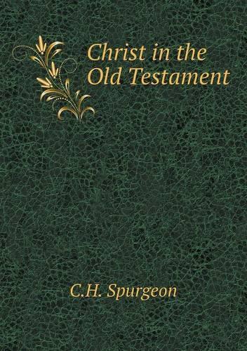 Christ in the Old Testament