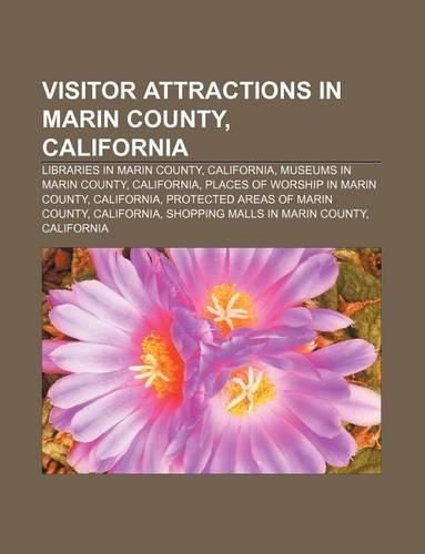 Visitor Attractions in Marin County, California