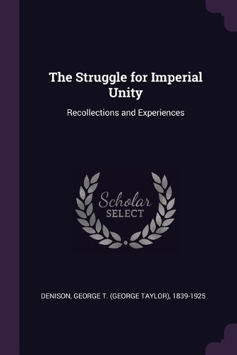 The Struggle for Imperial Unity