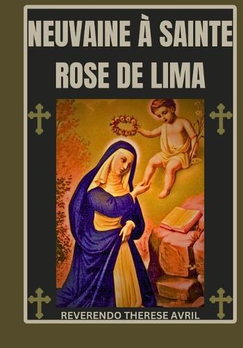 Neuvaine à Sainte Rose de Lima