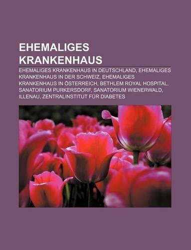 Ehemaliges Krankenhaus