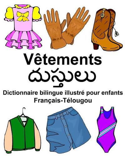 Français-Télougou Vêtements Dictionnaire bilingue illustré pour enfants