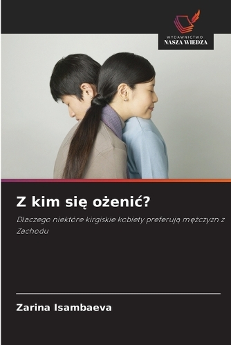 Z kim się ożenic?