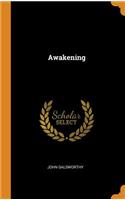 Awakening
