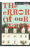 The Error of Our Ways